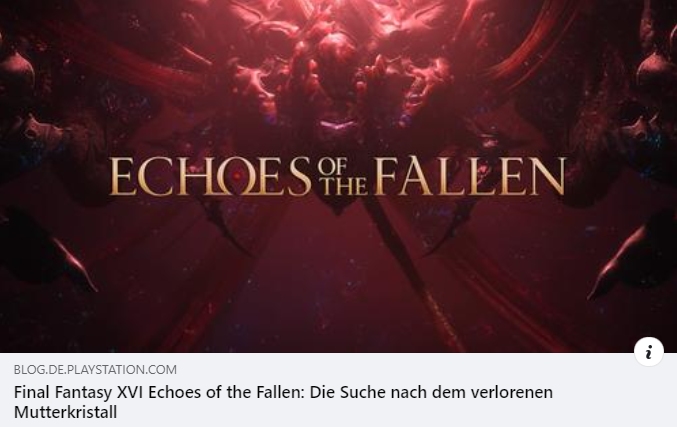 Final Fantasy XVI - Alles, über Echoes of the Fallen 