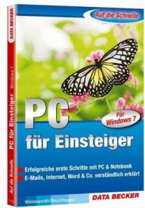 Ulrich Wimmeroth - PC für Einsteiger - Windows 7