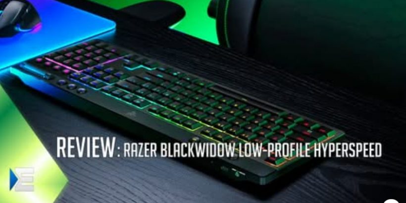 Test: Razer BlackWidow Low-Profile HyperSpeed
